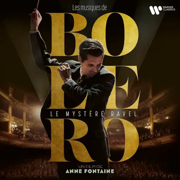 Bolero: Le mystere Ravel - Music from the Motion Picture | Various Artists