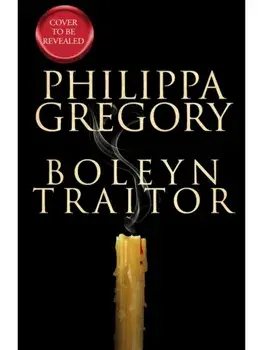 Boleyn Traitor, Hardback/Philippa Gregory