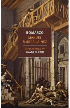Bomarzo - Manuel Mujica|rabassa Lainez
