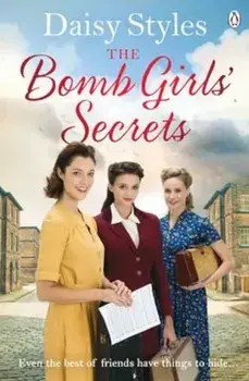 Bomb Girls' Secrets, Paperback/Daisy Styles