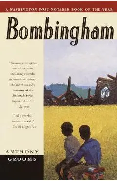 Bombingham - Anthony Grooms