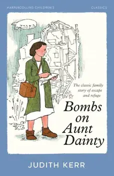 Bombs on Aunt Dainty, Paperback/Judith Kerr
