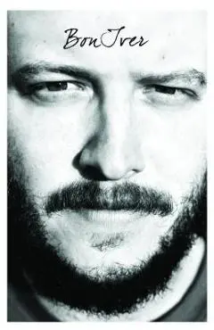 Bon Iver: Good Winter - Mark Beaumont