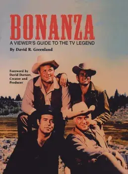 Bonanza (hardback): A Viewer's Guide to the TV Legend, Hardcover/David R. Greenland