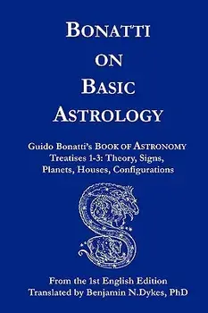 Bonatti on Basic Astrology, Paperback/Guido Bonatti