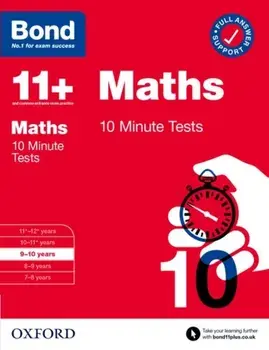 Bond 11+: Bond 11+ 10 Minute Tests Maths 9-10 years. 1, Paperback/Bond 11+