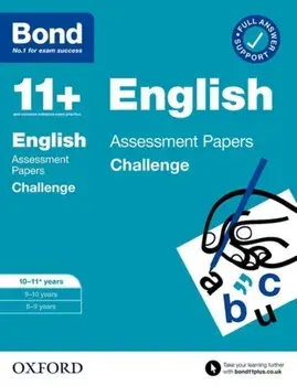 Bond 11+: Bond 11+ English Challenge Assessment Papers 10-11 years, Paperback/Bond 11+