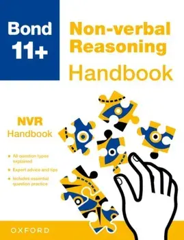 Bond 11+: Bond 11+ Non-verbal Reasoning Handbook, Paperback/Bond 11+
