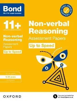 Bond 11+: Bond 11+ Non-verbal Reasoning Up to Speed Assessment Papers with Answer Support 9-10 Years. 1, Paperback/Alison Primrose