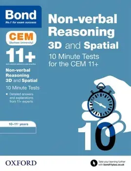 Bond 11+: CEM 3D Non-Verbal Reasoning 10 Minute Tests. 10-11 Years, Paperback/Lynn Adams