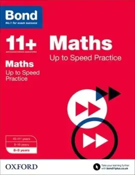 Bond 11+: Maths: Up to Speed Papers. 8-9 years, Paperback/***