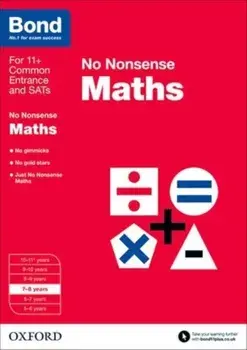 Bond: Maths: No Nonsense. 7-8 years, Paperback/***