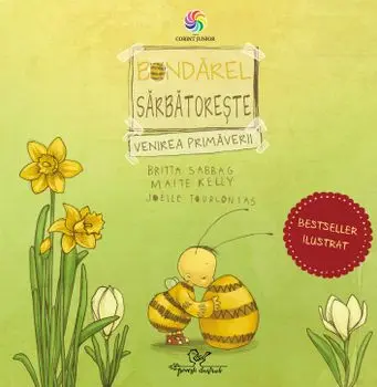 Bondarel sarbatoreste venirea primaverii/Britta Sabbag, Maite Kelly, Joelle Tourlonais