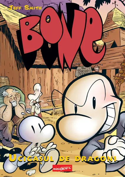 BONE #4. Ucigașul de dragoni - Jeff Smith