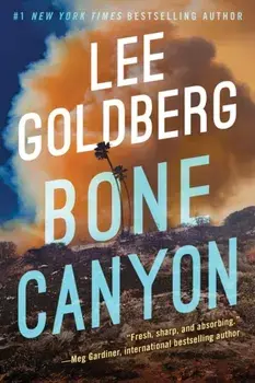 Bone Canyon, Paperback/Lee Goldberg