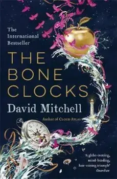 Bone Clocks, Paperback/David Mitchell