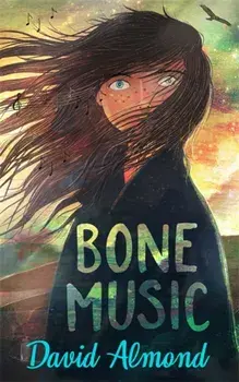 Bone Music, Paperback/David Almond