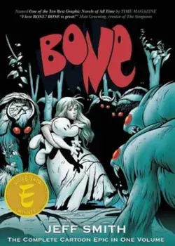 Bone: The Complete Cartoon Epic in One Volume, Paperback/Jeff Smith