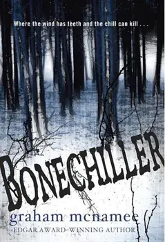 Bonechiller, Paperback/Graham McNamee