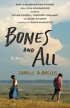 Bones & All, Paperback/Camille Deangelis