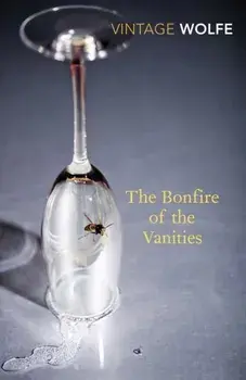 Bonfire of the Vanities, Paperback/Tom Wolfe