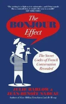 Bonjour Effect, Paperback/Julie Barlow