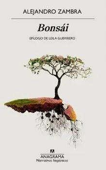 Bonsái, Paperback/Alejandro Zambra