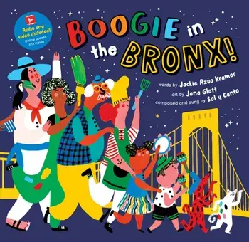 Boogie in the Bronx!, Paperback/Jackie Azua Kramer