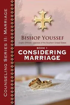 Book 1: Considering Marriage, Paperback/Bishop Youssef