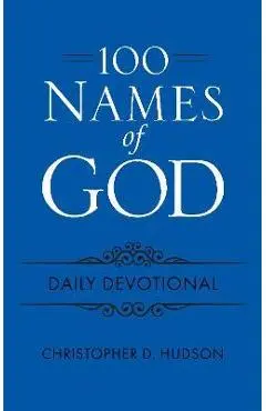 Book: 100 Names of God Daily Devo Flexi - Christopher Hudson