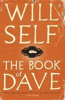 Book of Dave, Paperback/Will Self