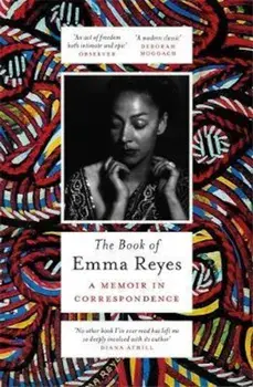 Book of Emma Reyes, Paperback/Emma Reyes