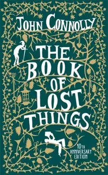 Book of Lost Things Illustrated Edition, Paperback/John Connolly