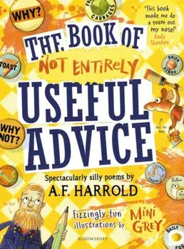 Book of Not Entirely Useful Advice, Hardback/A.F. Harrold