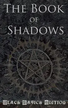 Book of Shadows: Black Magic Edition, Paperback/Brittany Nightshade