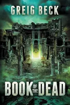 Book of the Dead, Paperback/Greig Beck