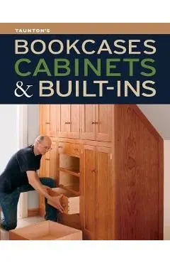 Bookcases, Built-Ins & Cabinets - Fine Homebuilding And Fine Woodworking