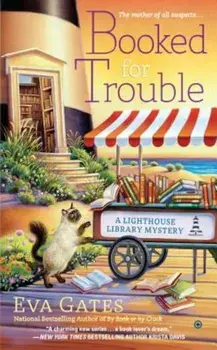 Booked for Trouble, Paperback/Eva Gates