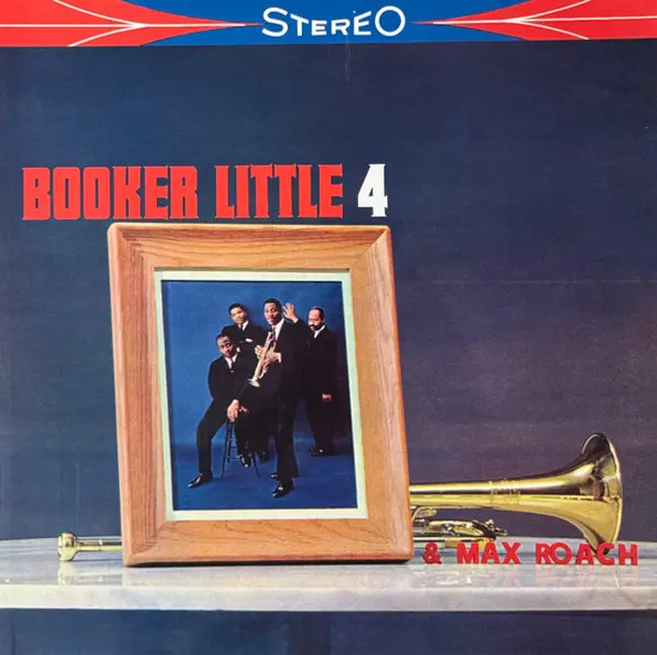 Booker Little 4 & Max Roach - Vinyl | Booker Little 4, Max Roach
