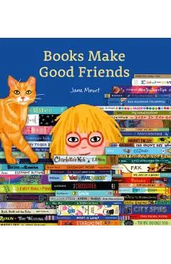 Books Make Good Friends - Jane Mount