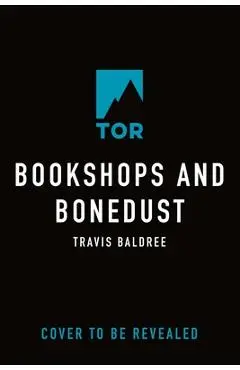 Bookshops & Bonedust - Travis Baldree
