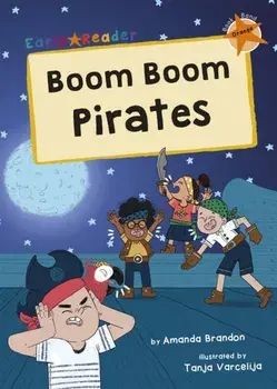 Boom Boom Pirates. (Orange Early Reader), Paperback/Amanda Brandon