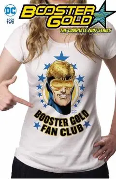 Booster Gold: The Complete 2007 Series Book Two - Dan|jurgens Jurgens