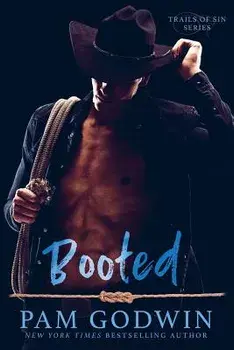 Booted, Paperback/Pam Godwin