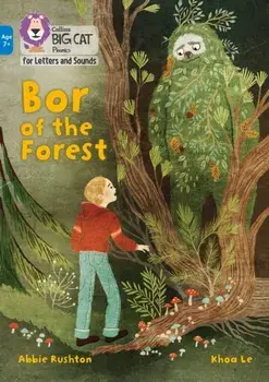 Bor of the Forest. Band 04/Blue, Paperback/Abbie Rushton
