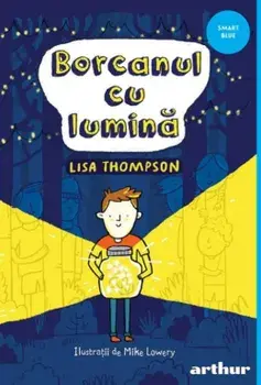 Borcanul cu lumina/Lisa Thompson