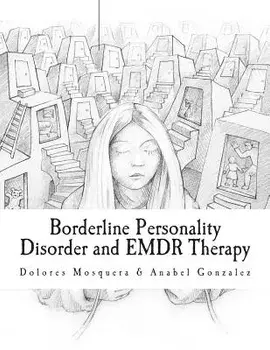 Borderline Personality Disorder and Emdr Therapy, Paperback/Dolores Mosquera