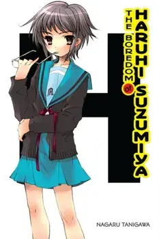 Boredom of Haruhi Suzumiya (light novel), Paperback/Nagaru Tanigawa