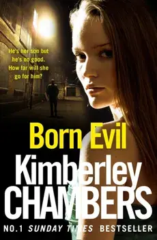 Born Evil, Paperback/Kimberley Chambers