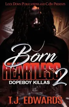 Born Heartless 2: Dopeboy Killas, Paperback/T. J. Edwards